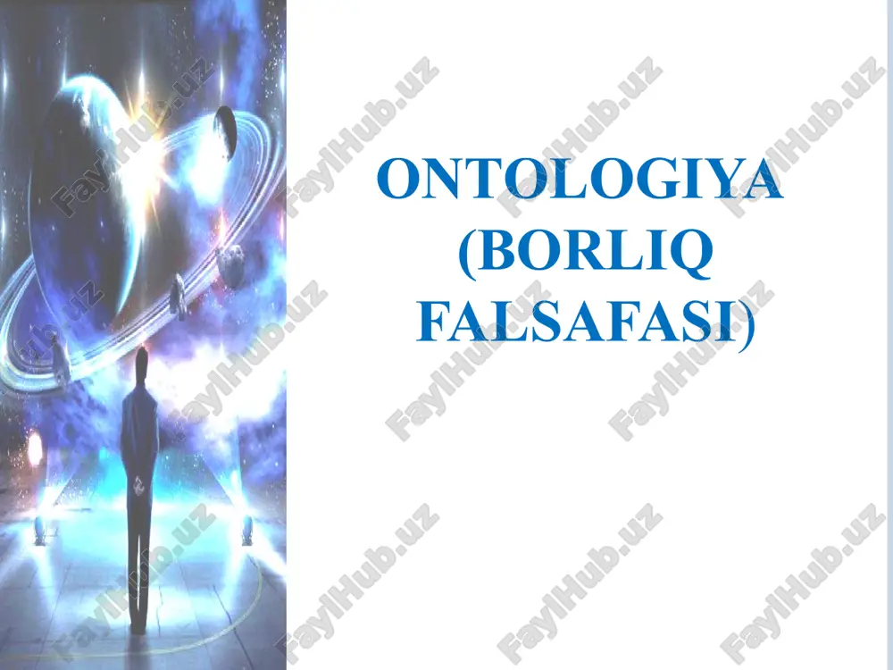 онтология-борлиқ фалсафаси — PPTX