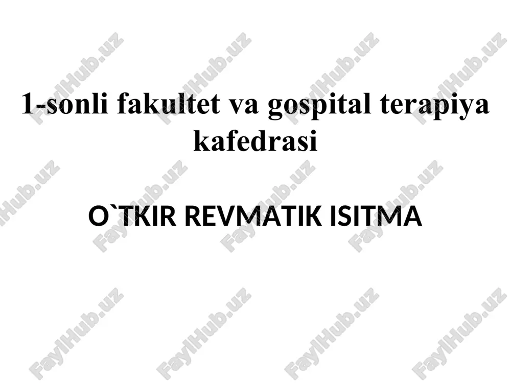 oʻtkir revmatik isitma — PPT