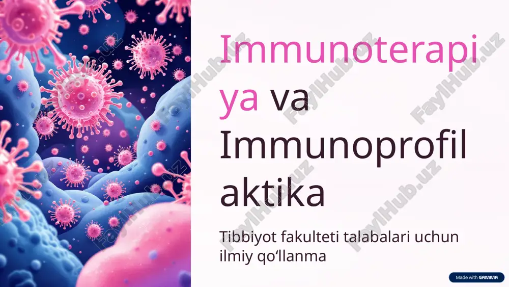 immunoterapiya va immunoprofilaktika — PPTX