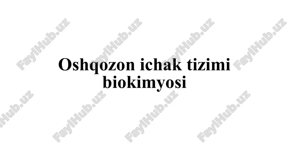 oshqozon-ichak tizimi biokimyosi — ZIP