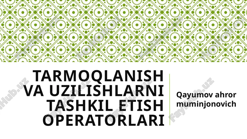 tarmoqlanish va uzilishlarni tashkil etish operatorlari — PPTX