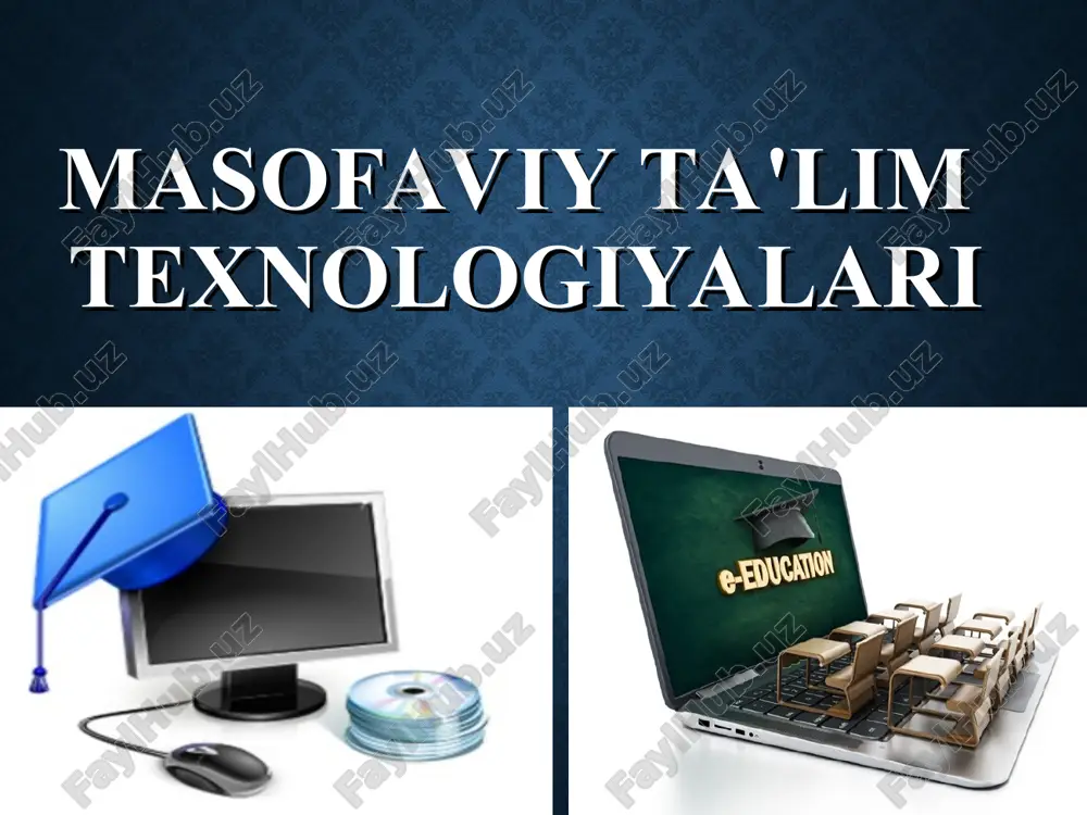 masofaviy ta'lim texnologiyalari — PPT