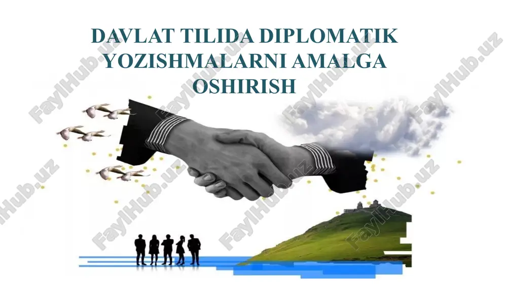 davlat tilida diplomatik yozishmalarni amalga oshirish — PPTX