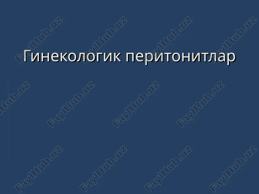 ginekologik peritonitlar — ZIP