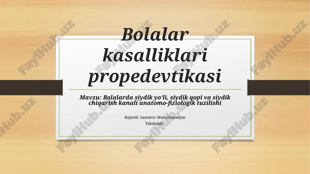 bolalar kasalliklari propedevtikasi — PPTX