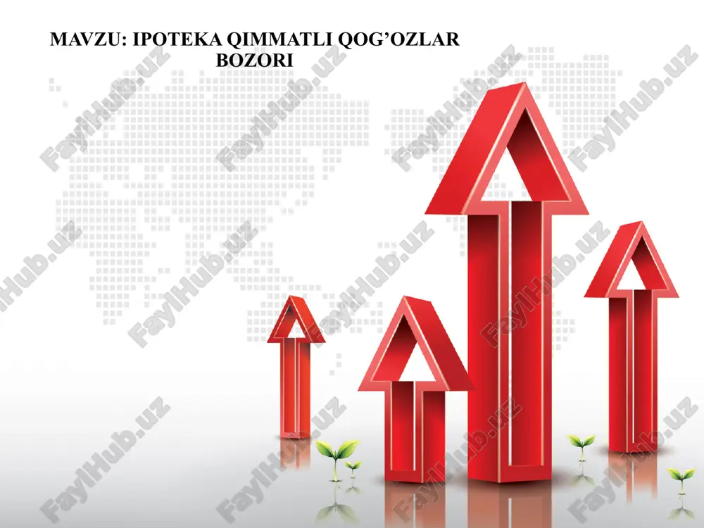 ipoteka qimmatli qog‘ozlar bozori — PPTX