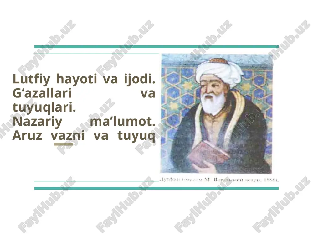lutfiy hayoti va ijodi — PPTX