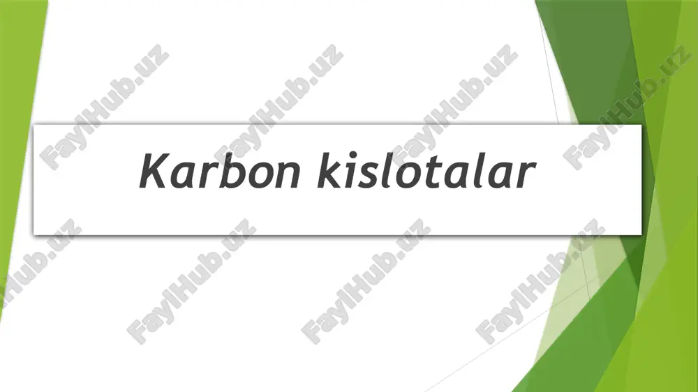 karbon kislotalar — PPTX