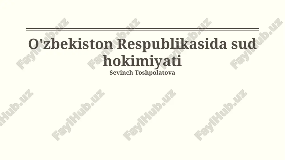 o`zbekiston respublikasida sud hokimiyati — PPTX