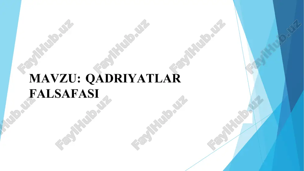 qadriyatlar falsafasi — PPTX