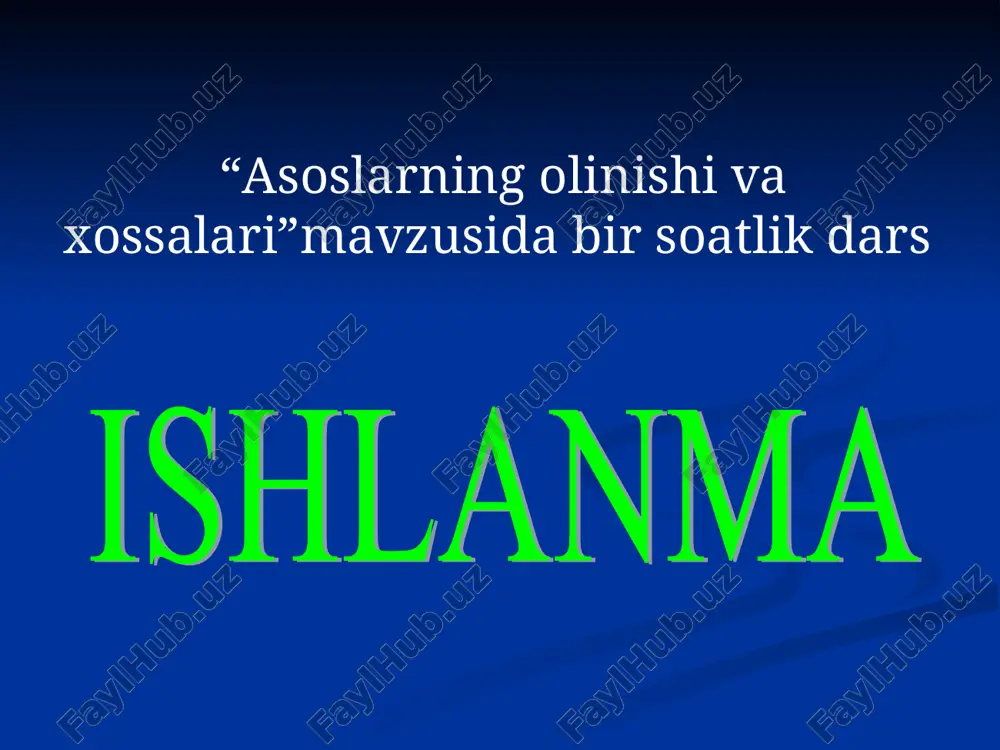asoslarning olinishi va xossalari — ZIP
