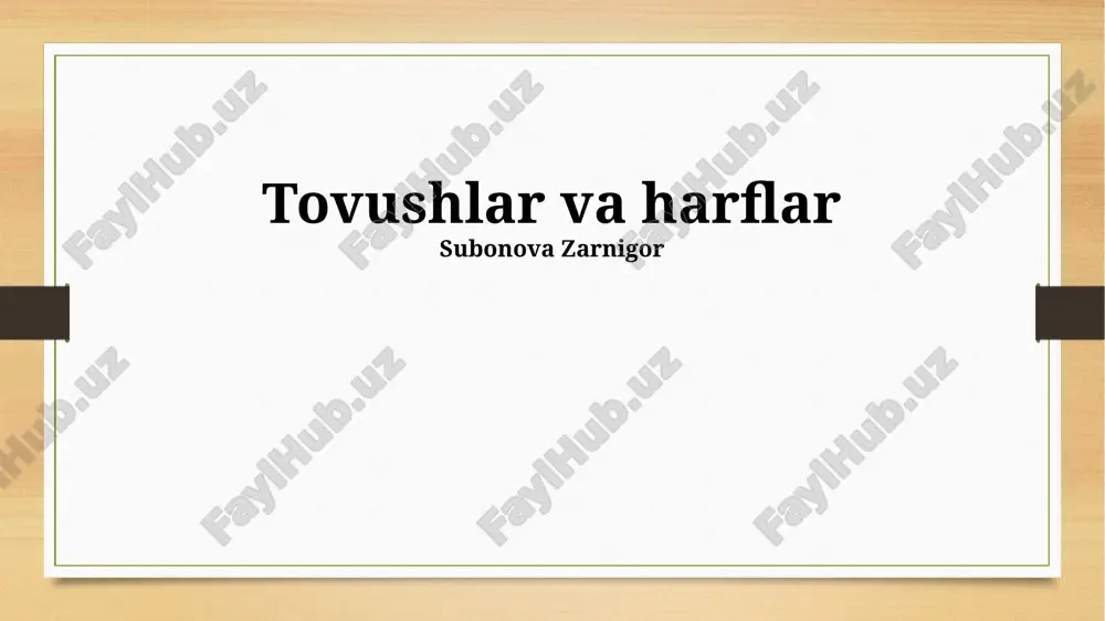 tovushlar va harflar — PPTX