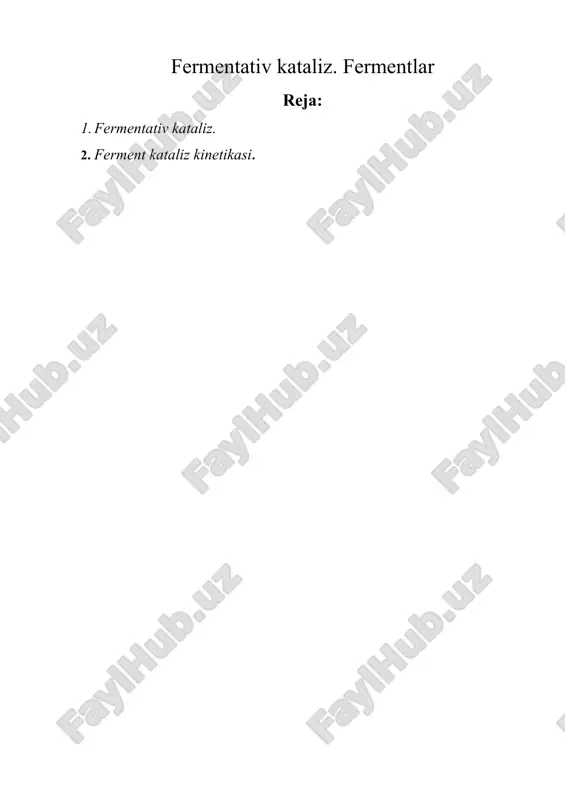 fermentativ kataliz. fermentlar — ZIP