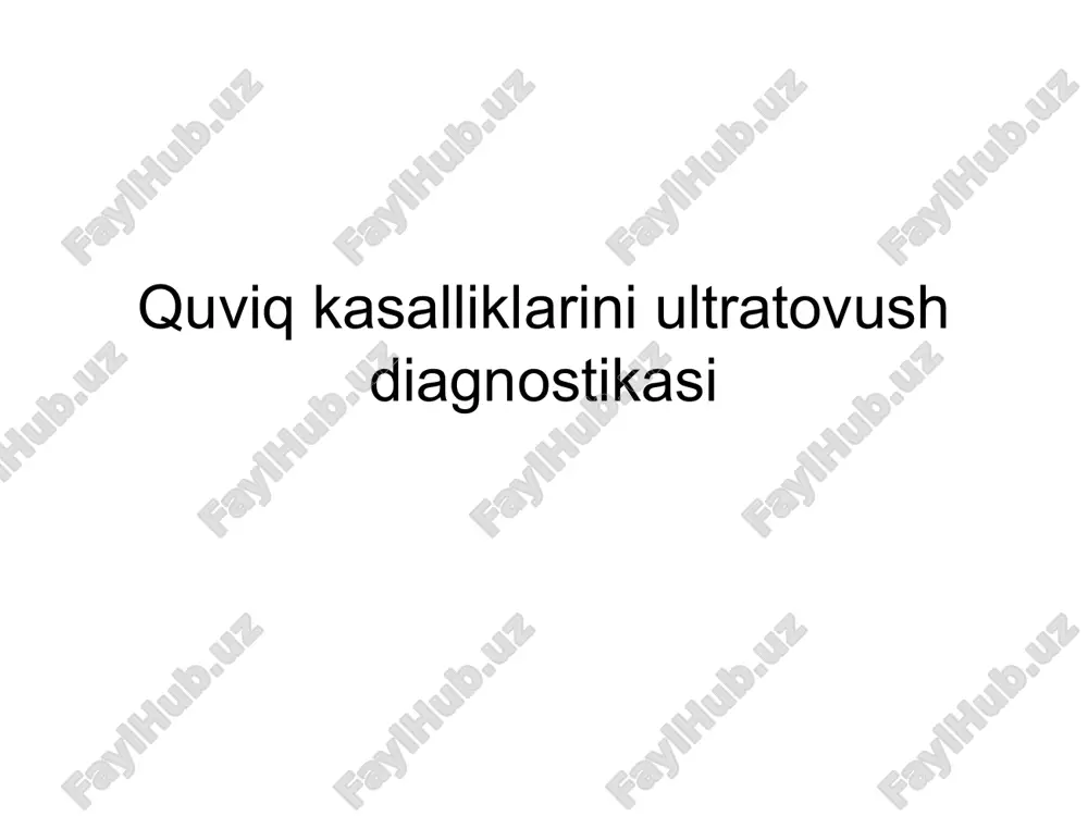 quviq kasalliklarini ultratovush diagnostikasi — ZIP