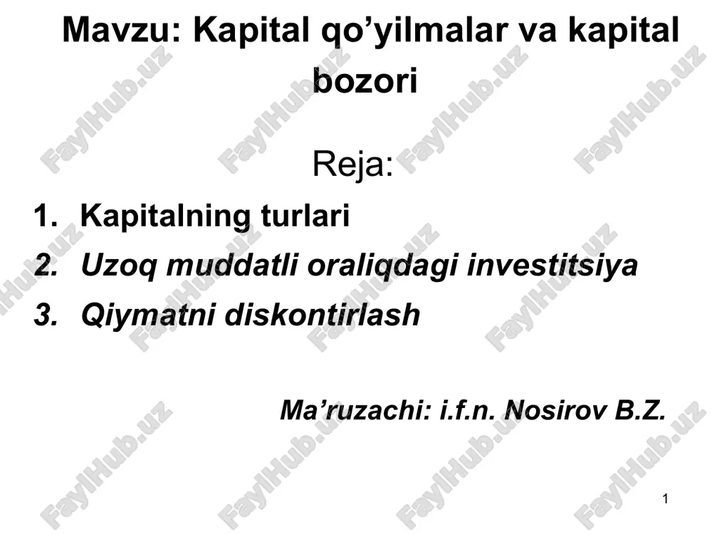 капитал қўйилмалар ва капитал бозори — PPT