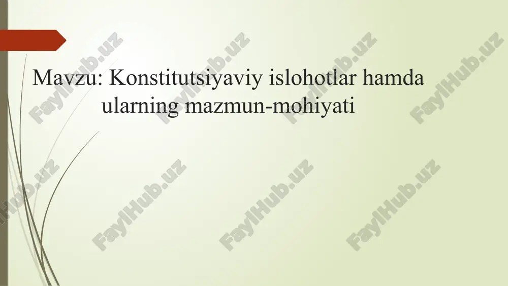 konstitutsiyaviy islohotlar hamda ularning mazmun-mohiyati — PPTX