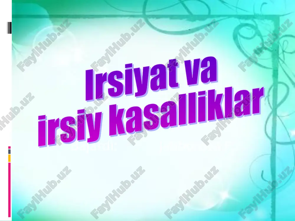 irsiyat va irsiy kasalliklar — ZIP
