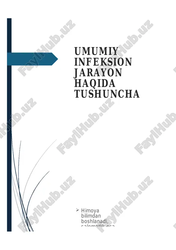 umumiy infeksion jarayon haqida tushuncha — DOCX