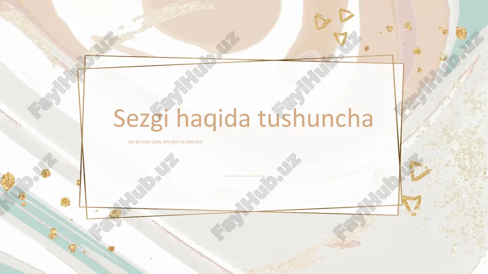 sezgi haqida tushuncha — PPTX