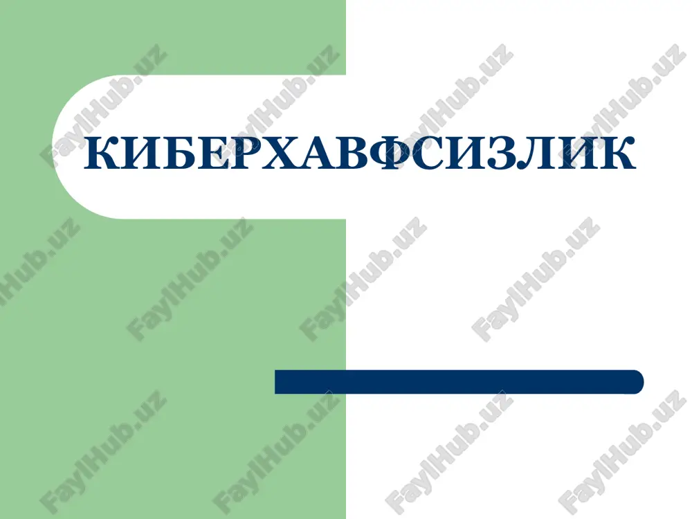 kiberxavfsizlik — PPTX