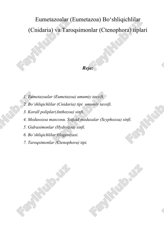 eumetazoalar (eumetazoa) bo‘shliqichlilar (cnidaria) va taroqsimonlar (ctenophora) tiplari — ZIP
