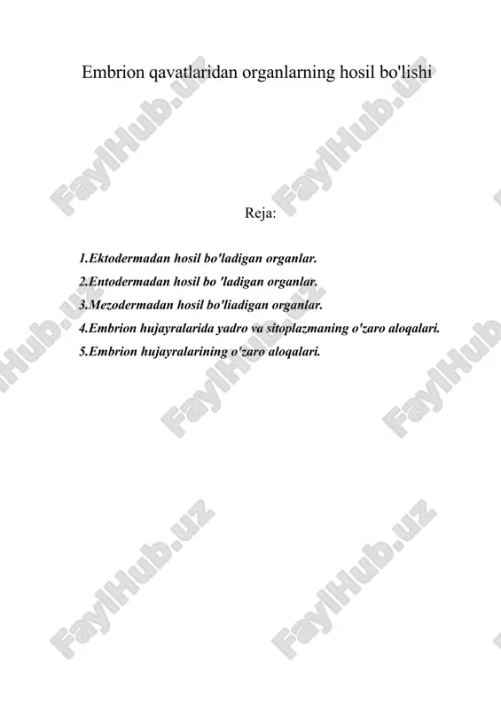 embrion qavatlaridan organlarning hosil bo'lishi — ZIP