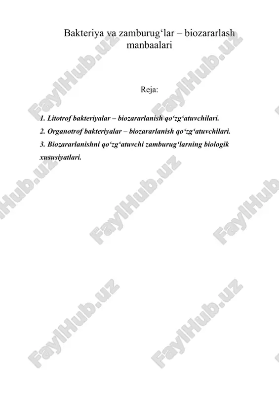 bakteriya va zamburug‘lar – biozararlash manbaalari — ZIP