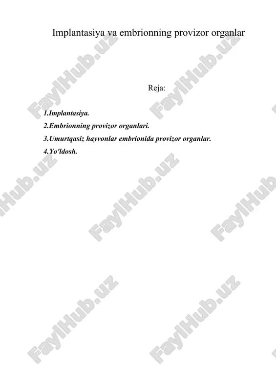 implantasiya va embrionning provizor organlar — ZIP
