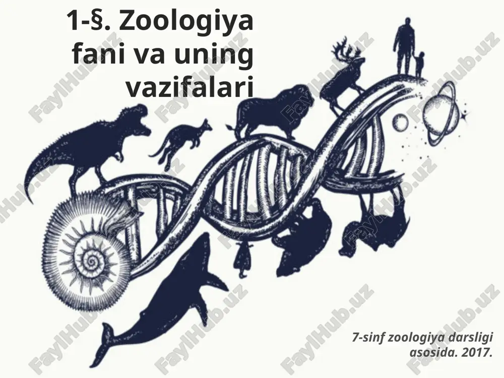 zoologiya fani va uning vazifalari. 7- sinf — ZIP