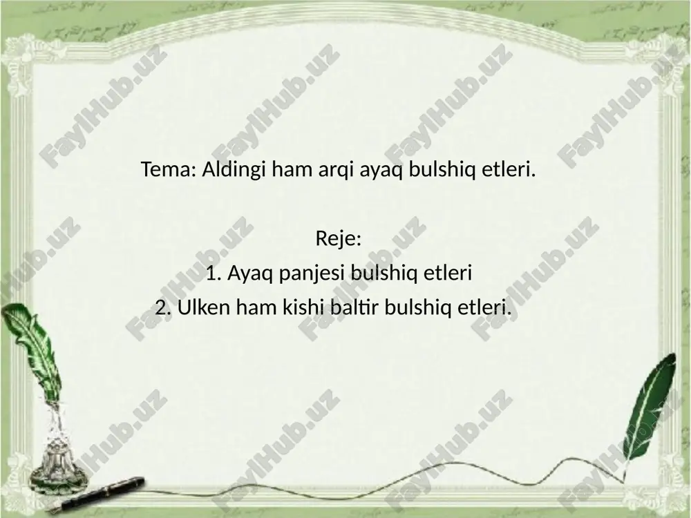 aldingi ham artqi ayaq bulshiq etleri — PPTX