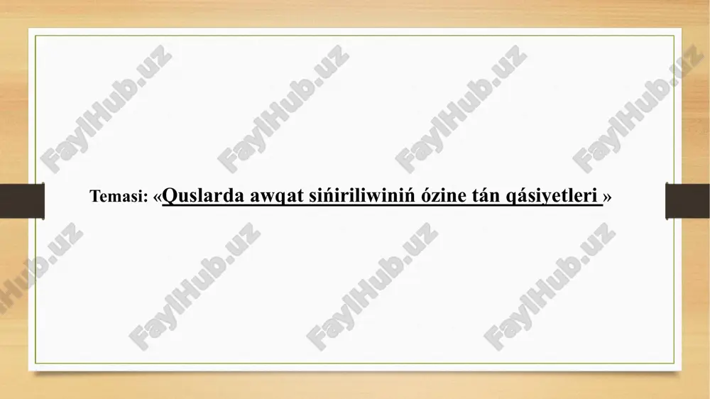quslarda awqat sińiriliwiniń ózine tán qásiyetleri — PPTX