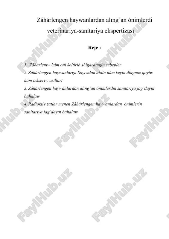 záhárlengen haywanlardan alıng’an ónimlerdi veterinariya-sanitariya ekspertizası — DOCX