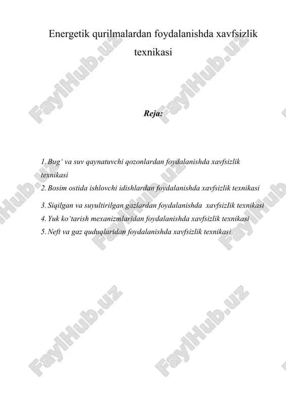 energetik qurilmalardan foydalanishda xavfsizlik texnikasi — DOC