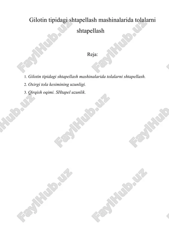 gilotin tipidagi shtapellash mashinalarida tolalarni shtapellash — DOC