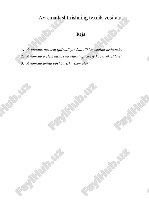 avtomatlashtirishning texnik vositalari — DOC