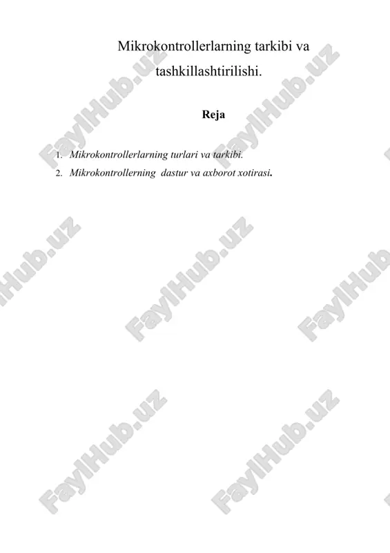 mikrokontrollerlarning tarkibi va tashkillashtirilishi — DOC