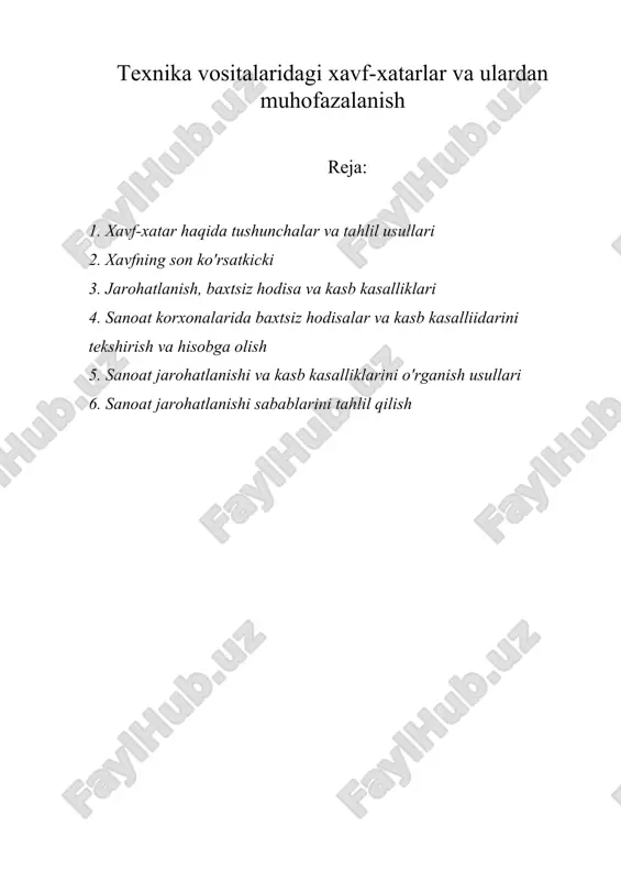 texnika vositalaridagi xavf-xatarlar va ulardan muhofazalanish — DOCX