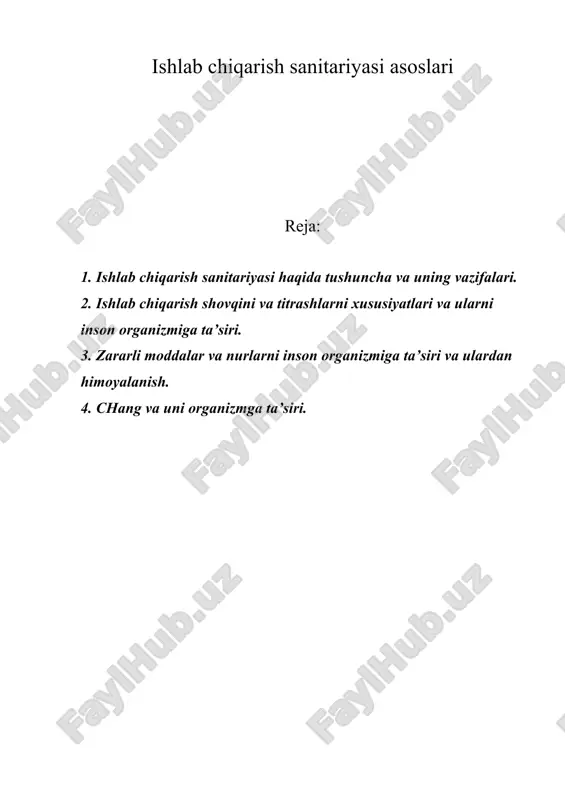 ishlab chiqarish sanitariyasi asoslari — DOC