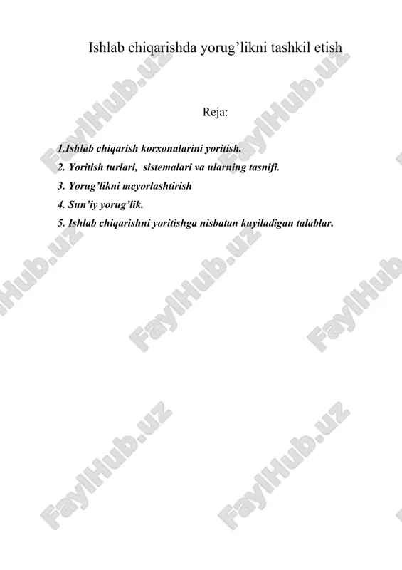 ishlab chiqarishda yorug’likni tashkil etish — DOC