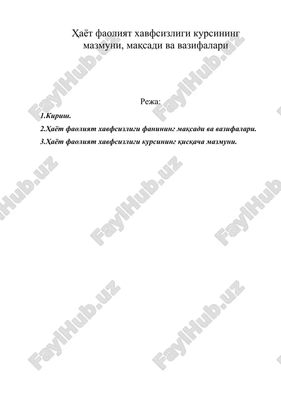 ҳаёт фаолият хавфсизлиги курсининг мазмуни, мақсади ва вазифалари — DOC