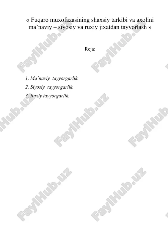 « fuqaro muxofazasining shaxsiy tarkibi va axolini ma’naviy – siyosiy va ruxiy jixatdan tayyorlash » — DOC