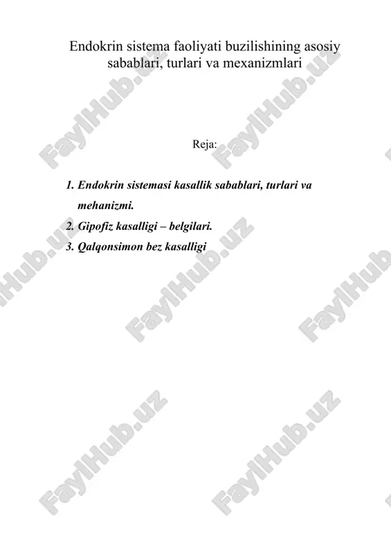 endokrin sistema faoliyati buzilishining asosiy sabablari, turlari va mexanizmlari — DOC