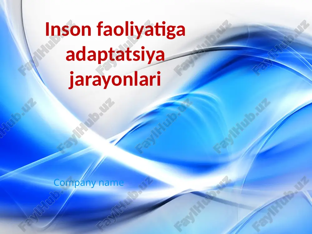 inson faoliyatiga adaptatsiya jarayonlari — PPTX