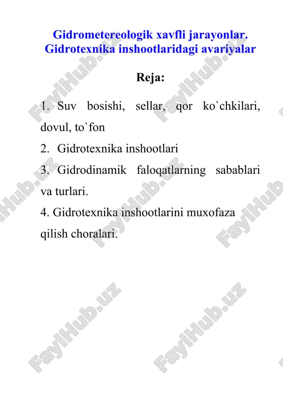 gidromеtеrеologik xavfli jarayonlar. gidrotеxnika inshootlaridagi avariyalar — DOC