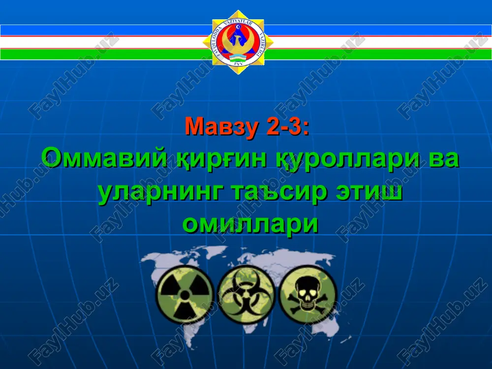 оммавий қирғин қуроллари ва уларнинг таъсир этиш омиллари — PPT