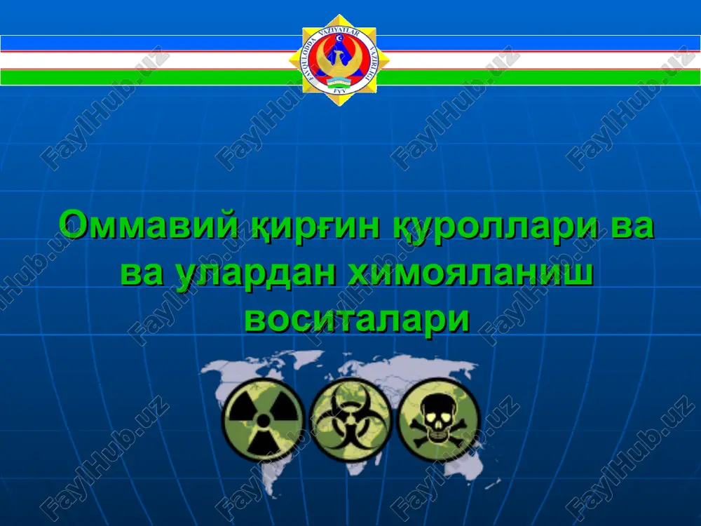 оммавий қирғин қуроллари ва ва улардан химояланиш воситалари — PPT