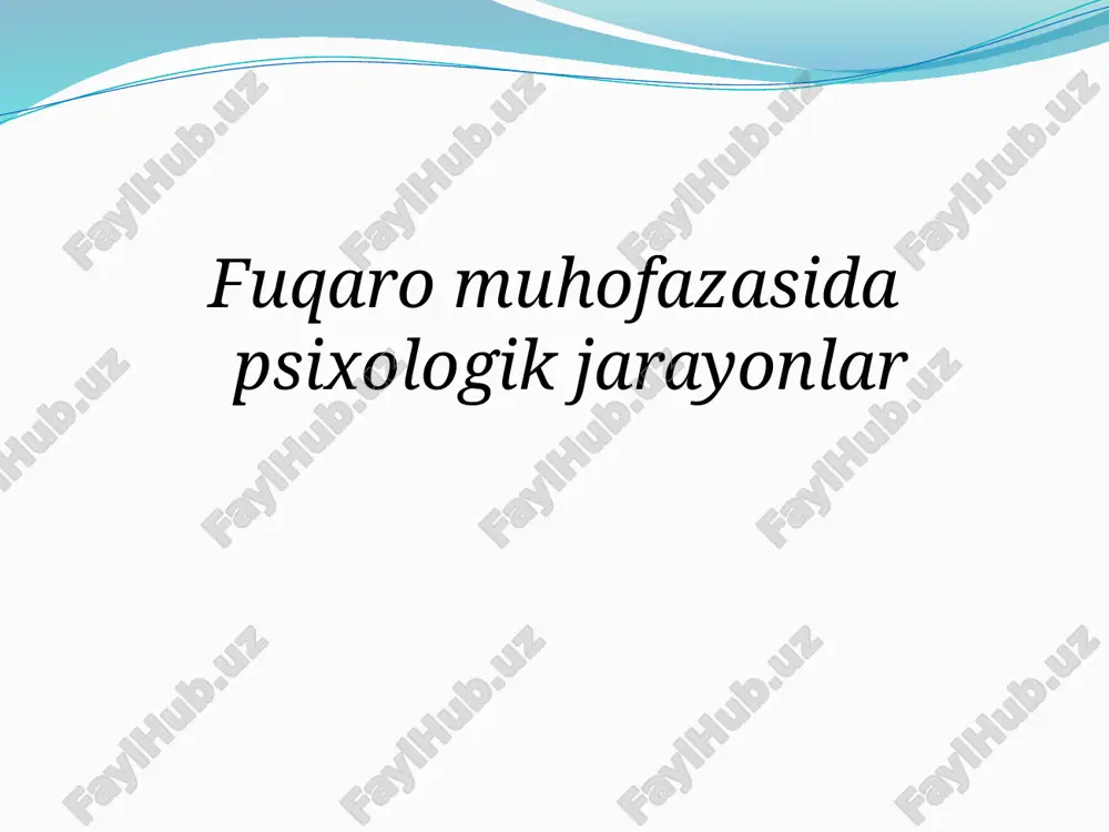 fuqaro muhofazasida psixologik jarayonlar — PPTX