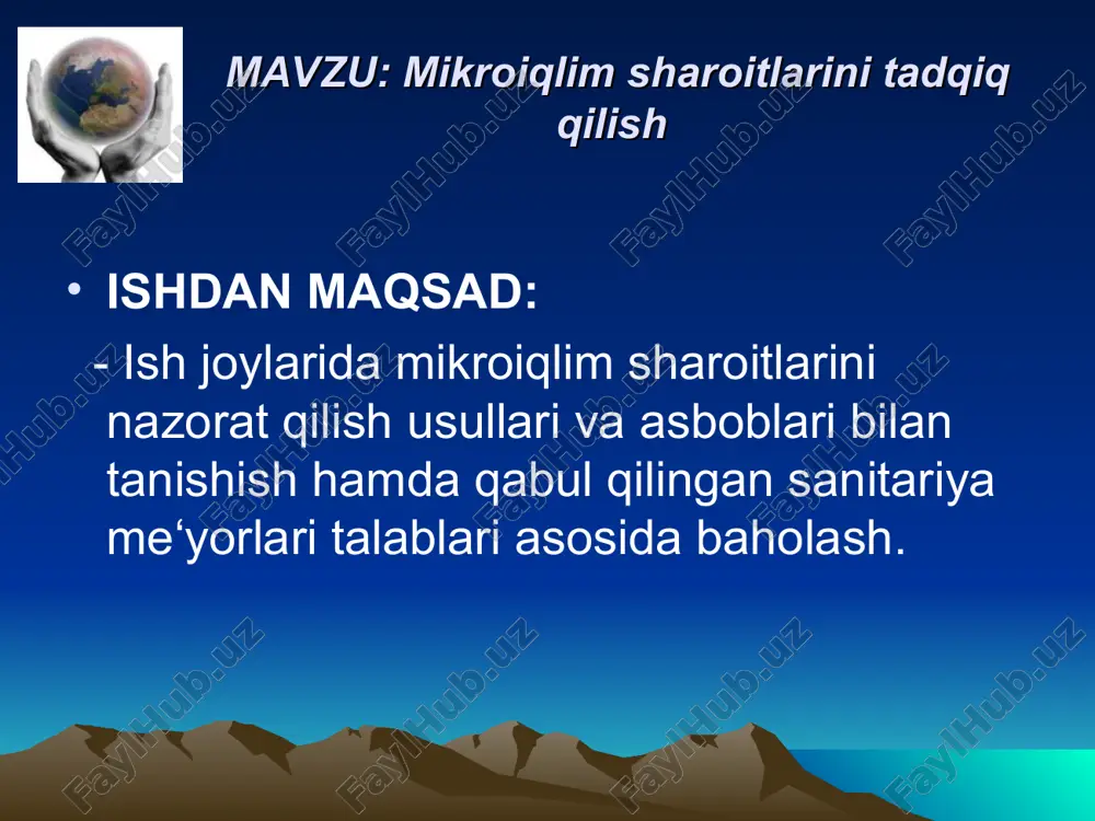 mikroiqlim sharoitlarini tadqiq qilish — PPT