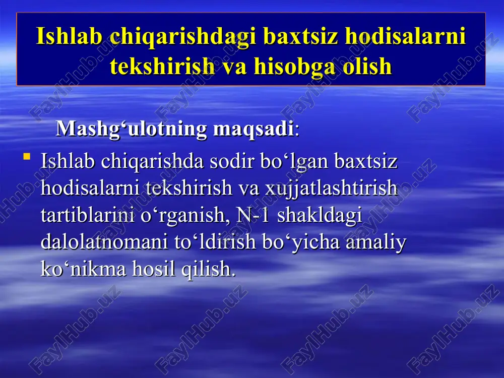 ishlab chiqarishdagi baxtsiz hodisalarni tekshirish va hisobga olish — PPT