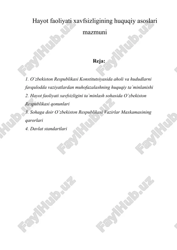 hayot faoliyati xavfsizligining huquqiy asoslari mazmuni — DOCX